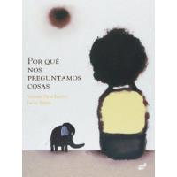 ¿Por qué nos preguntamos cosas?