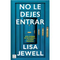 No le dejes entrar