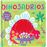 Libros con silicona - Dinosaurios