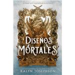 Diseños Mortales