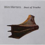 Dust of truth-wim mertens