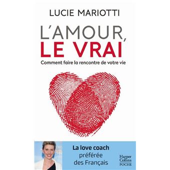 L'amour, le VRAI ! - 1