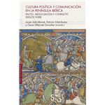 Cultura Politica Y Comunicacion En La Peninsula Iberica