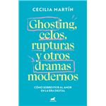 Ghosting, celos, rupturas y otros dramas modernos
