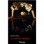 La Sed De Siempre