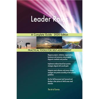 Leader Roles A Complete Guide - 2020 Edition - 1