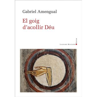 El goig d''acollir Déu