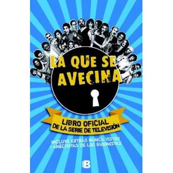 La que se avecinaLa que se avecina. El libro oficial