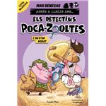 Aprèn a llegir amb... Els detectius Poca-zooltes! 2. L´´ou d