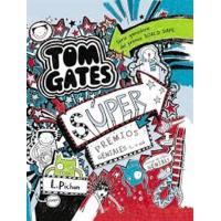Tom Gates. Súper Premios Geniales (. O No)
