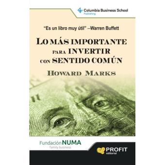 Lo más importante para invertir con sentido común