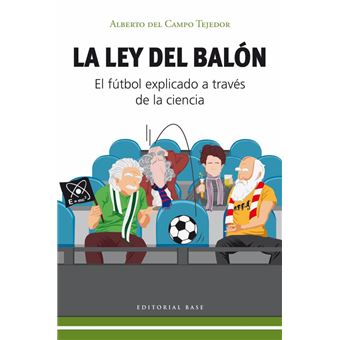 La Ley Del Balon