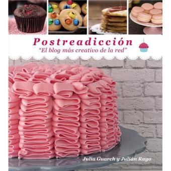 Postreadicción. Diario de una adicta al dulce - 1