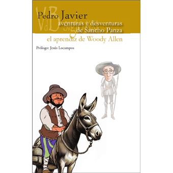 Aventuras Y Desventuras De Sancho Panza-El Aprendiz De Woody - 1