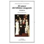 El amor del ultimo magnate