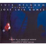 Cervantes y Valle Inclán  - CD