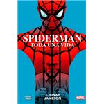 100 % Marvel HC Spiderman: Toda una vida-  J. Jonah Jameson