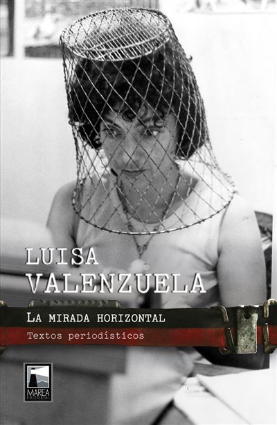 Marea Mujer La Mirada Horizontal