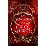 Las señoritas del circo secreto