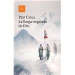 La llarga migdiada de déu