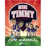 Mini timmy 7 -el nou fitxatge-
