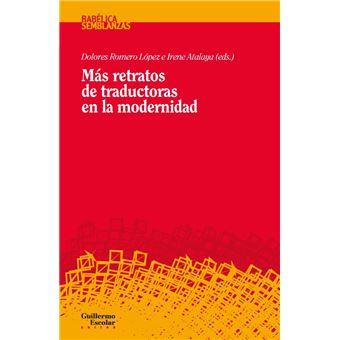 Mas Retratos De Traductoras En La Modernidad