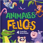 Animales Felices-4 Cuentos Divertidos