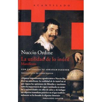 La utilidad de lo inútil