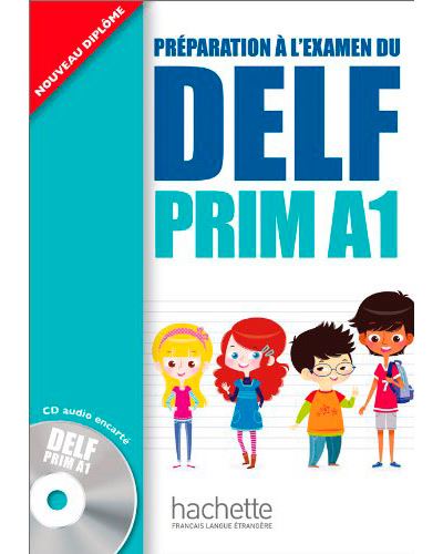 Hachette Fle Delf Prim - A1 - Livre De L'élève + Cd