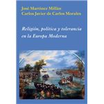 Religión, política y tolerancia en la Europa Moderna