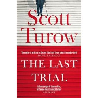 The last trial