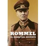 Rommel. El zorro del desierto