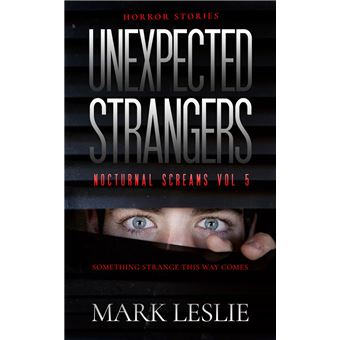 Unexpected Strangers - 1