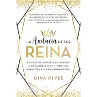 La Audacia De Ser Reina