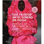 Los Tejidos Y El Diseño De Moda 3ª Edición