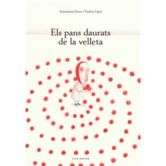 Els pans daurats de la velleta