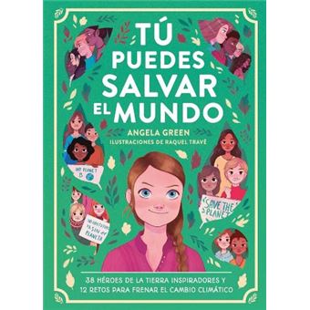 Tú puedes salvar el mundo