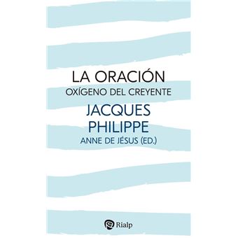 La oración, oxígeno del creyente