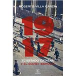 1917. El Estado catalán y el soviet español