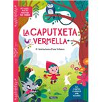 Vet aquí... moltes finestres per obrir - La Caputxeta Vermel