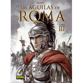 Las Águilas De Roma III