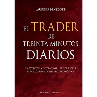 El trader de treinta minutos diarios