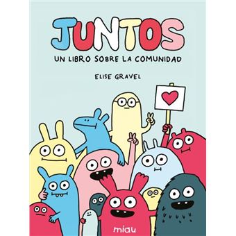 Juntos: Un libro sobre la comunidad