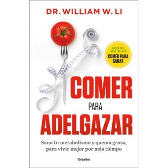 Comer para adelgazar