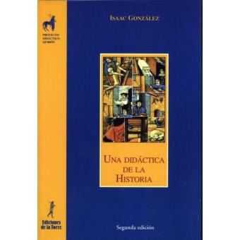 Una didáctica de la historia - 1