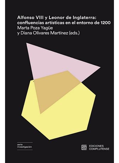 Ediciones Complutense Mujer Alfonso Viii Y Leonor De Inglaterra