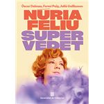 Núria Feliu. Supervedet