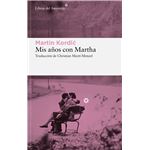 Mis años con Martha