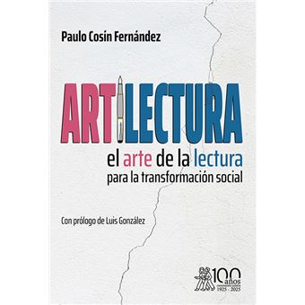 ARTiLECTURA. El arte de la lectura para la transformación so