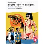 El Lejano Pais De Los Estanques